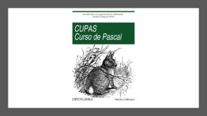 Lee más sobre el artículo PDF Gratis de Curso de Pascal