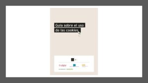 Lee más sobre el artículo PDF Gratis de Guía sobre el uso de las Cookies