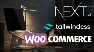 Lee más sobre el artículo Udemy Gratis: Curso Avanzado NextJS WooCommerce con REST API y TailwindCSS