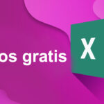 Obtén aquí 3 cursos gratuitos para aprender Excel desde cero