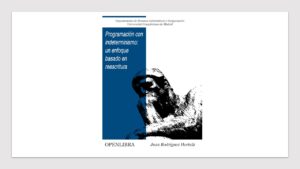Lee más sobre el artículo La Universidad Complutense de Madrid te da este PDF Gratis de Programación con Indeterminismo