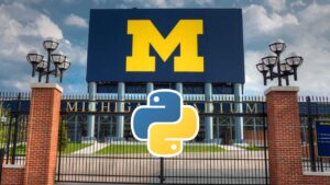 Lee más sobre el artículo La Universidad de Míchigan ofrece un curso GRATIS de programación en Python para todos