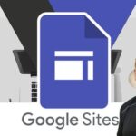 Udemy Gratis: Primeros pasos con Google Sites Crear una página web rápidamente