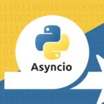 Udemy Gratis: Python asíncrono con Asyncio