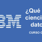 IBM está ofreciendo un curso sobre ciencia de datos | ¿Cómo obtenerlo gratis?