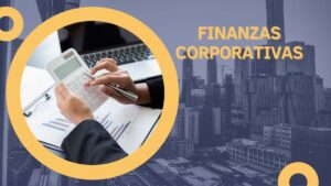 Lee más sobre el artículo Curso gratis de finanzas empresariales por la Universidad de los Andes