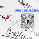 La UNAM tiene un excelente curso de álgebra básica el cual es gratis y en línea