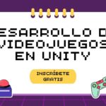 Introduce en el Desarrollo de Videojuegos en Unity con este Curso Gratis