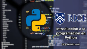 Lee más sobre el artículo La universidad de Texas ofrece un curso gratis de introducción a la programación en Python