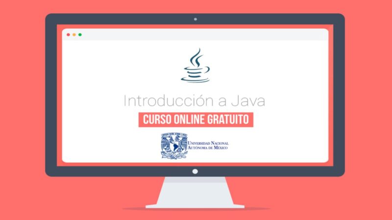 Aprende A Programar En JAVA Con La UNAM: Curso Gratis En Línea - Facialix