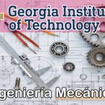 Ingeniería Mecánica: Curso gratis en línea por la universidad de Georgia