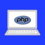¡Aprende todo lo que necesitas para convertirte en un desarrollador de PHP en 2023!
