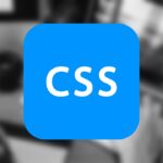 ¡Transforma tu Diseño Web! Explora CSS3 con un Curso Gratuito de 133 Lecciones