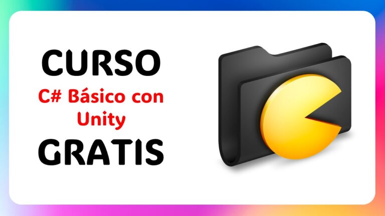 Curso Gratis de C# y Unity