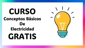 Lee más sobre el artículo Capacítate Gratis: Conviértete en Electricista Profesional con este Curso