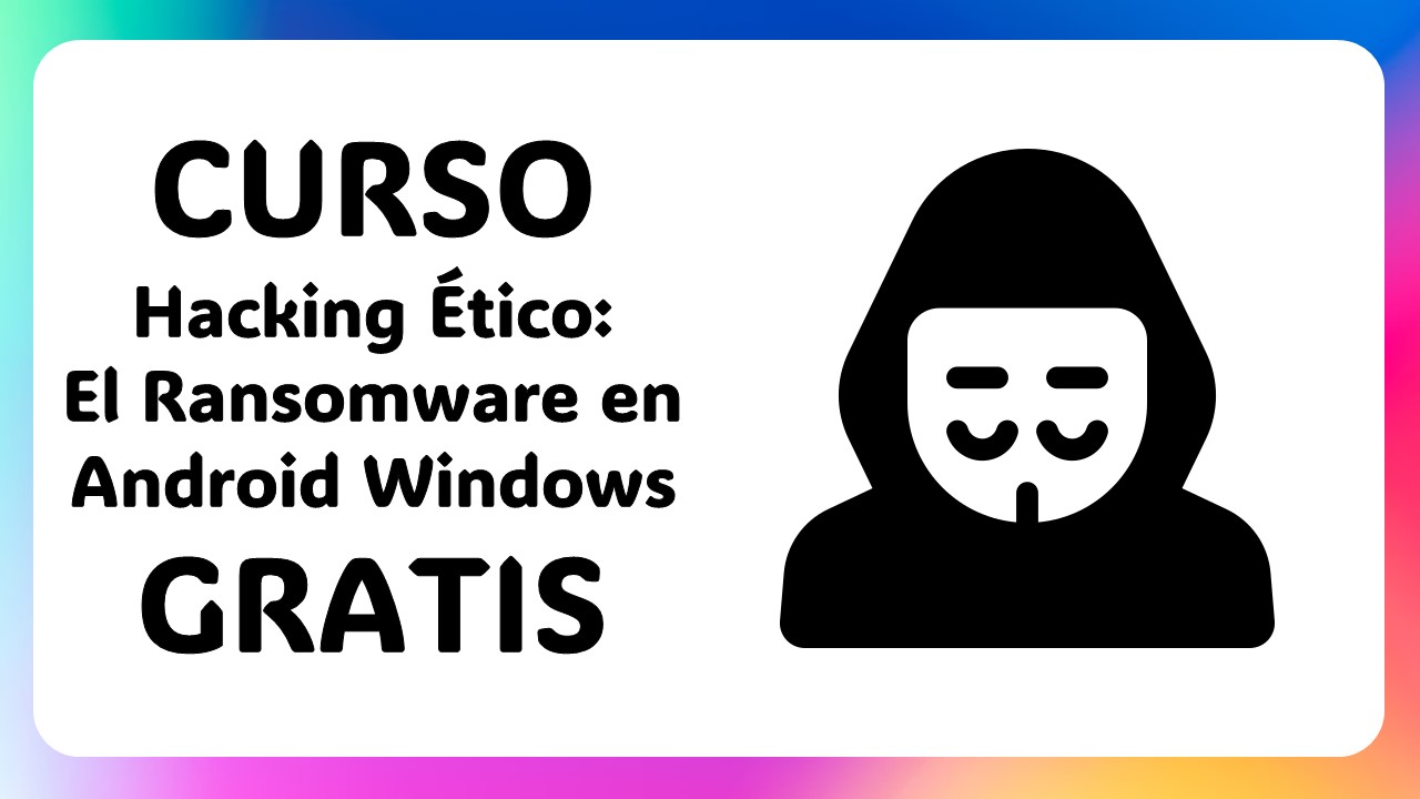 Curso Gratis de Hacking Ético