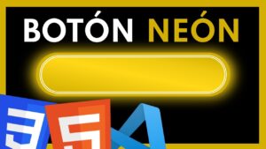 Lee más sobre el artículo Descubre el Secreto para Crear Botones Neon con este Tutorial GRATIS de HTML y CSS