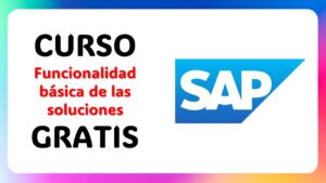 Lee más sobre el artículo Ya puedes inscríbirte en este curso gratis de SAP y desbloquear tu potencial profesional