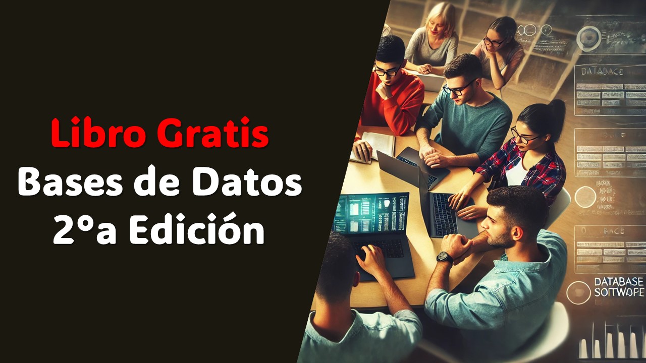 ¿Conoces lo última en bases de datos? Descarga gratis la 2ª Edición del libro y empieza a aprender hoy