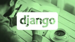 Lee más sobre el artículo Domina Django con el Curso Gratuito de Codio y Coursera