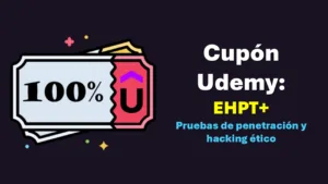 Lee más sobre el artículo Curso en Udemy: Aprenda pruebas de penetración y hacking ético | EHPT+