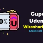 Curso en Udemy: Desbloquee su Potencial en Análisis de Redes con Wireshark