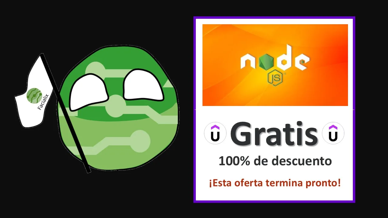 Puesta en marcha con Node.js con certificación: Cupón Udemy con 100% de descuento